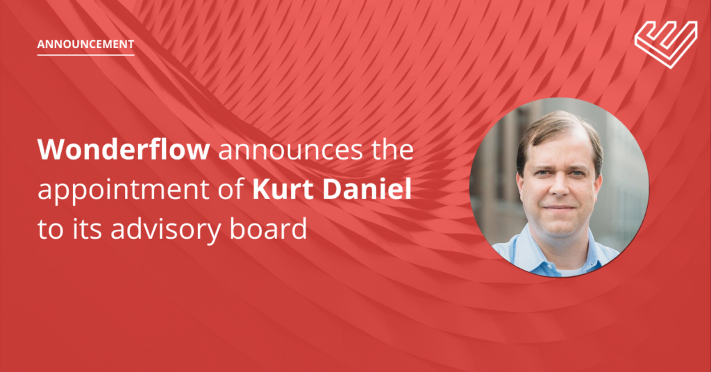 Wonderflow announces the appointment of Kurt Daniel to its advisory board